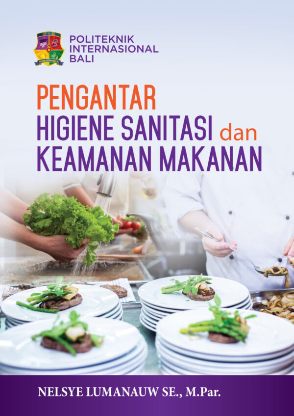 Pengantar Higiene Sanitasi dan Keamanan Makanan
