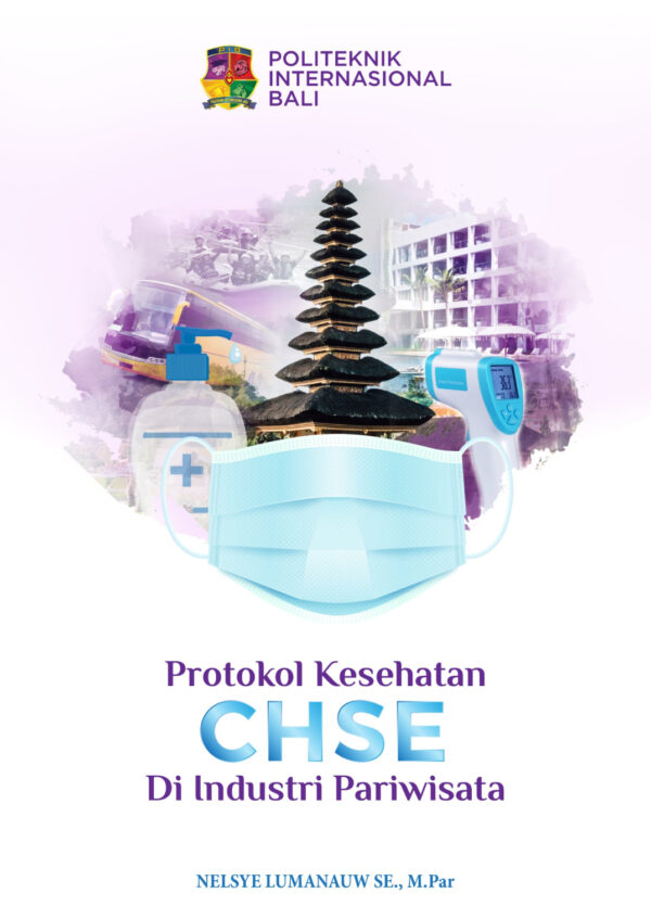 Protokol Kesehatan CHSE di Industri Pariwisata