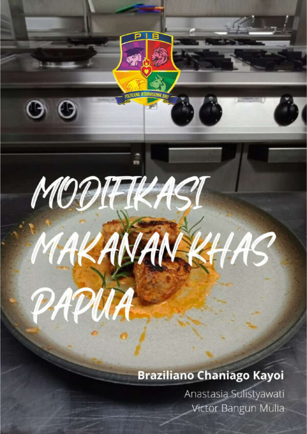 Modifikasi Masakan Khas Papua