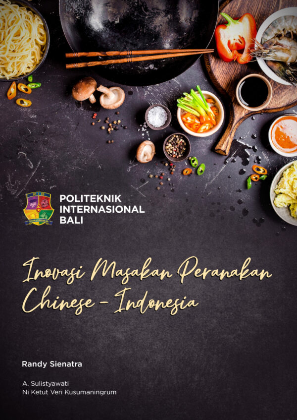 Inovasi Masakan Peranakan Chinese – Indonesia