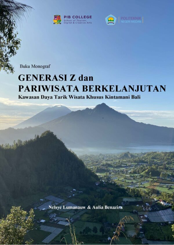 Generai Z dan Pariwisata Berkelanjutan, Kawasan Daya Tarik Wisata Khusus Kintamani